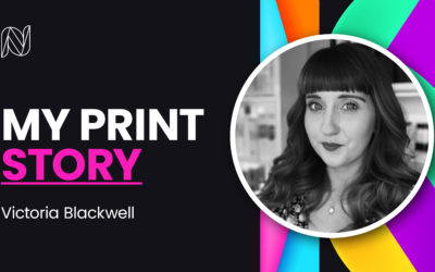 My Print Story: Victoria Blackwell